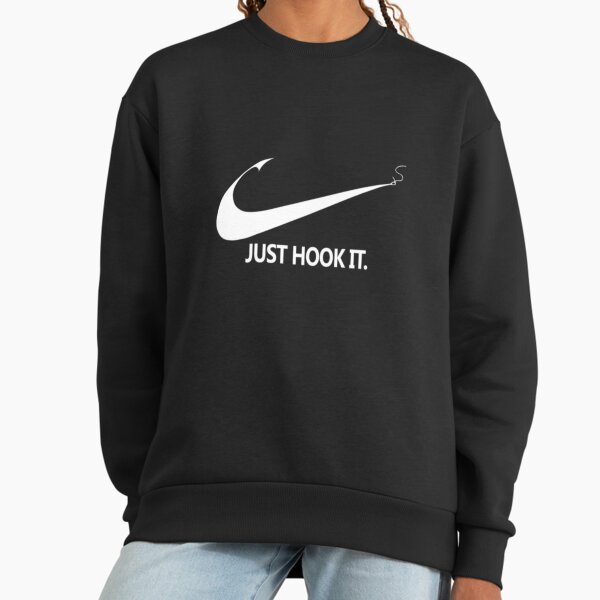 Just Hook It Funny Fishing Angling Sweatshirt