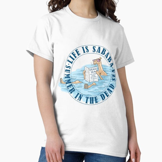 Dead Sea Camel – Life Is Sababa T-Shirt