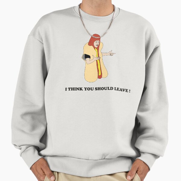 Hot Dog Car Crash I think you should leave Tim Robinson Sweatshirt