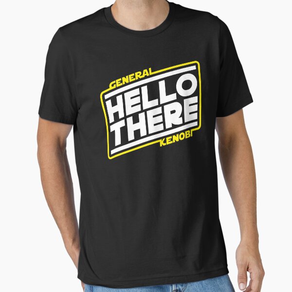 Hello There T-Shirt