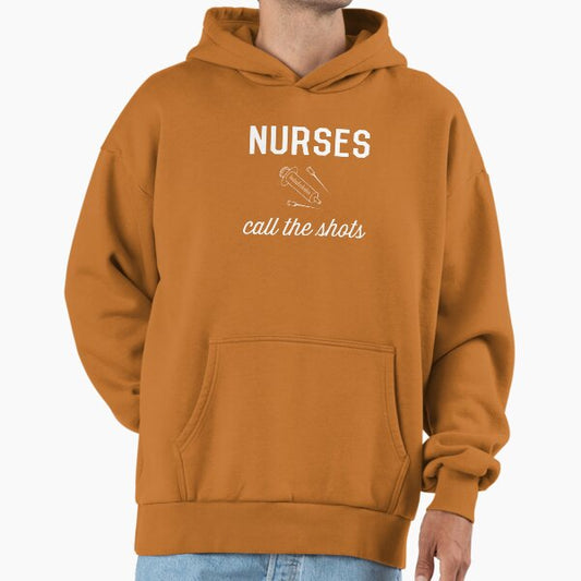 Nurses call the shots Hoodie