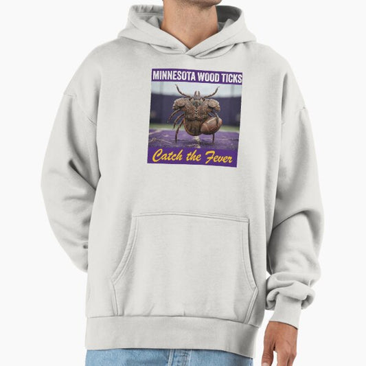 The Minnesota Wood Ticks Football Team Hoodie