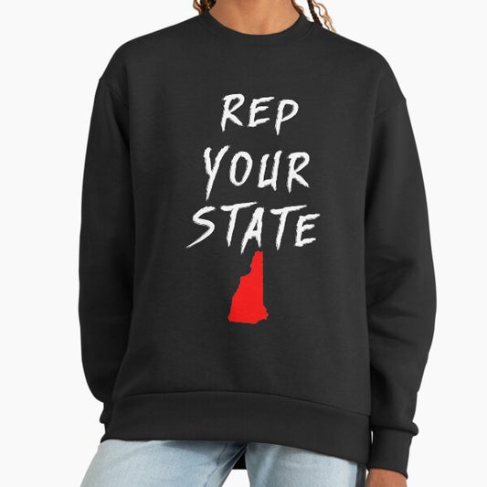 REP YOUR STATE NEW HAMPSHIRE Sweatshirt
