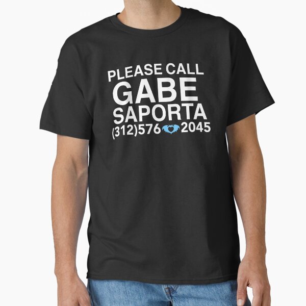Please call gabe saporta T-Shirt