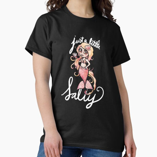 Just a little salty T-Shirt