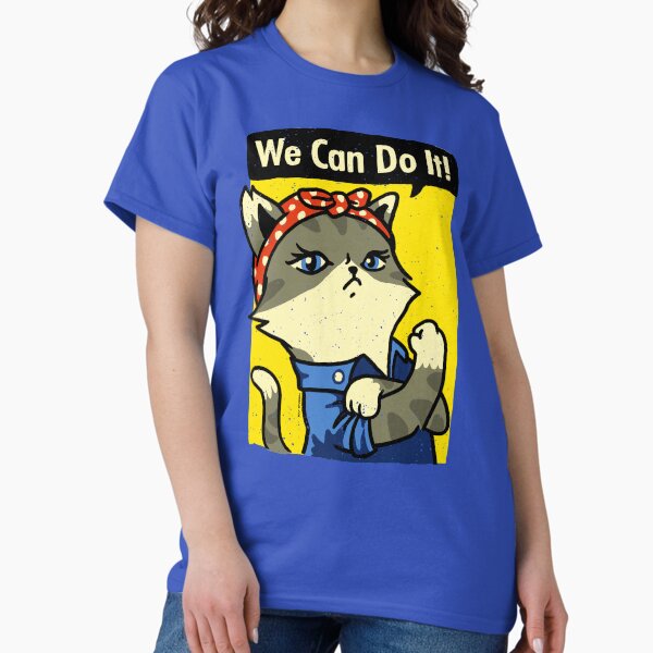 Purrrsist! We can do it! T-Shirt