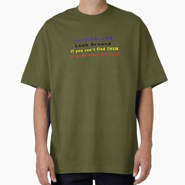 Work Jerk T-Shirt