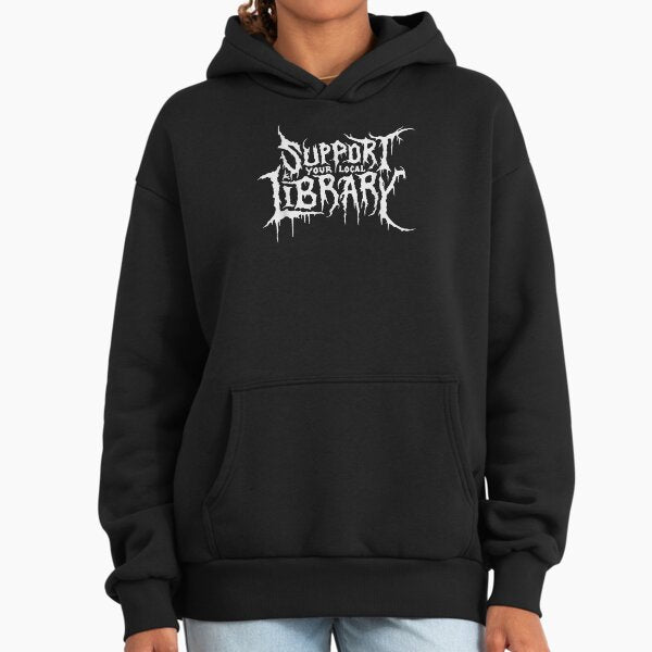 Support Your Local Library Horror Bookworm Design T-Shirt Hoodie
