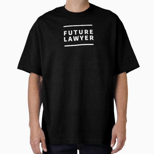 Note the future lawyer. T-Shirt
