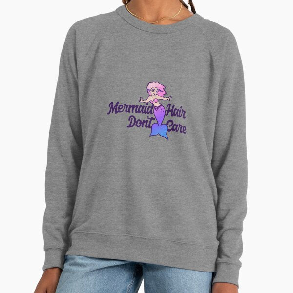 Mermaid Hair Don't Care Lightweight Sweatshirt