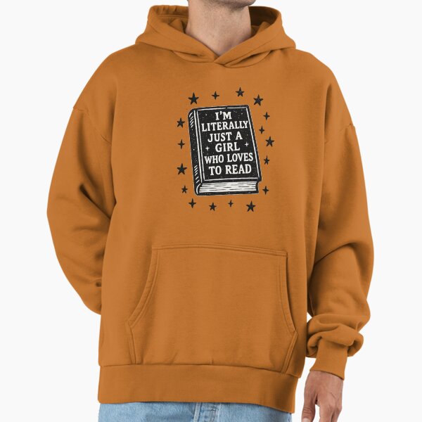 I'm a girl who loves to read Hoodie