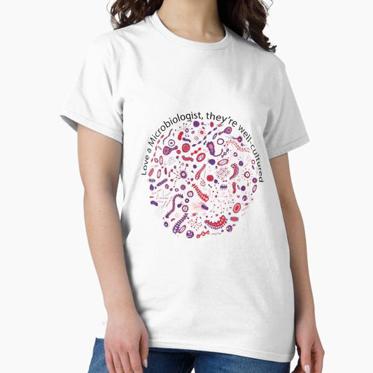 Love a Microbiologist T-Shirt