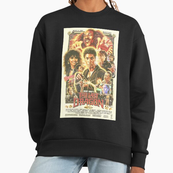 The Last Dragon Movie Poster Sweatshirt