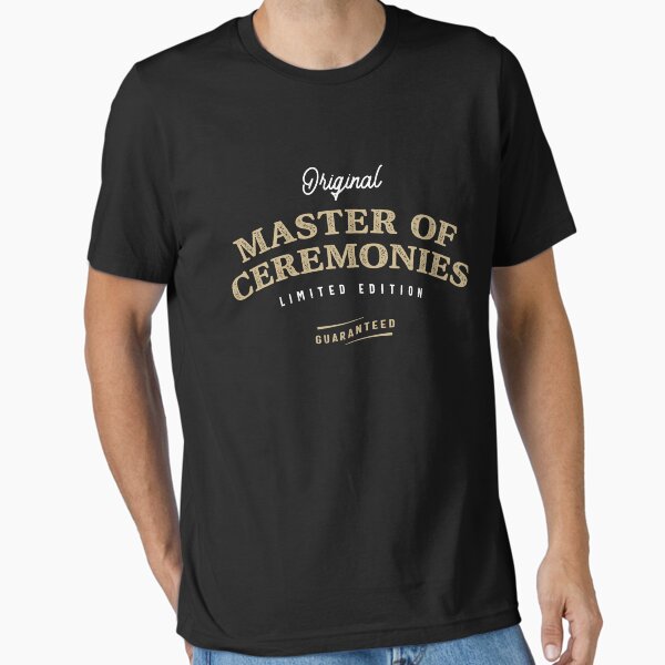 Master Of Ceremonies Funny Job Title Profession Birthday Worker T-Shirt