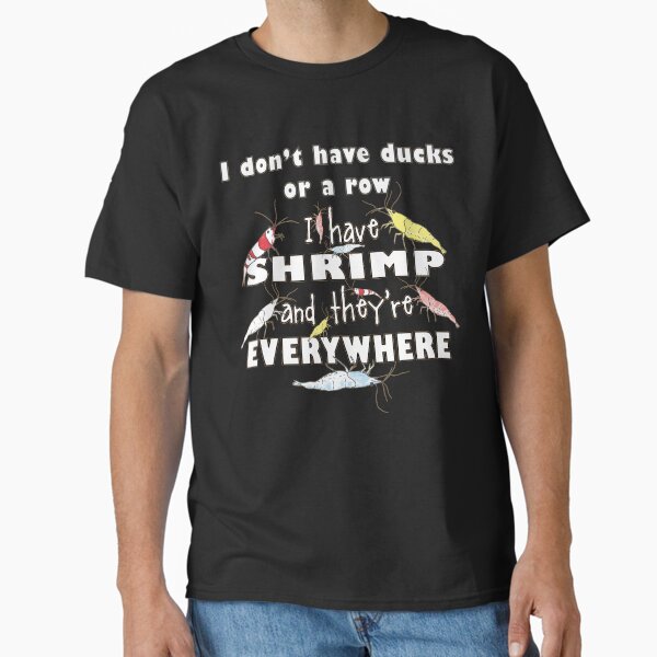 Aquarium Shrimp Keeper Dilemma T-Shirt