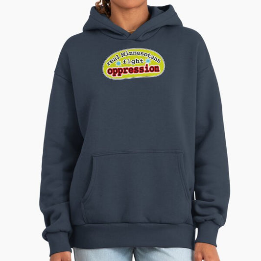 Real Minnesotans fight oppression, yellow background Hoodie