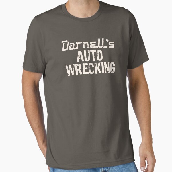Darnells AUTO WRECKING T-Shirt