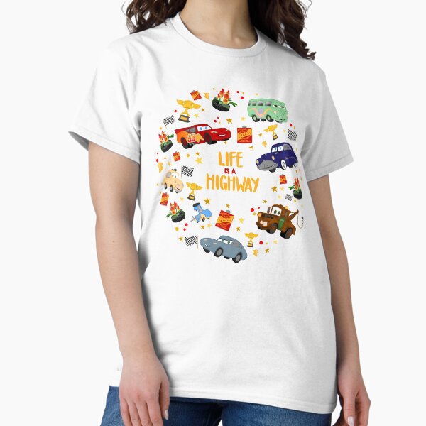 Life is a Highway T-Shirt