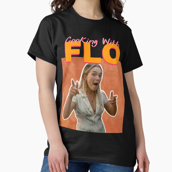 Cooking with flo T-Shirt