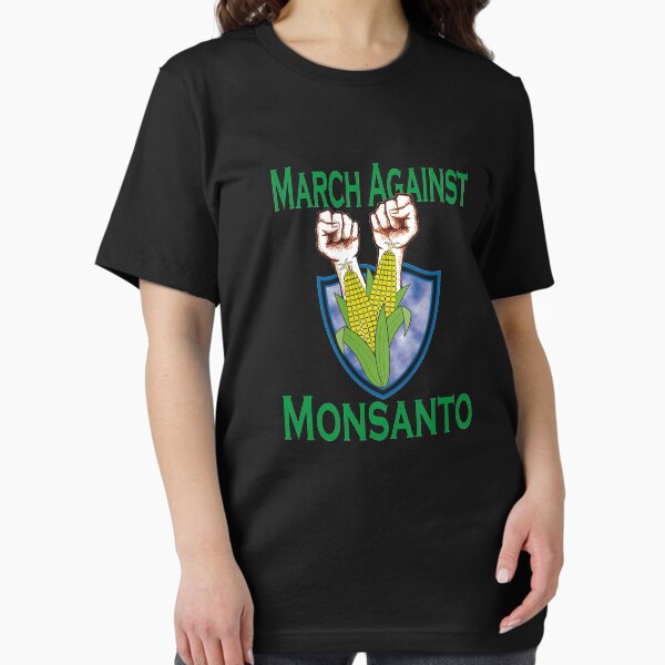 March Against Monsanto T-Shirt