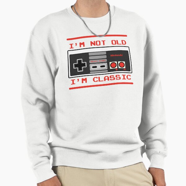 Nintendo I'm Not Old I'm Classic Sweatshirt