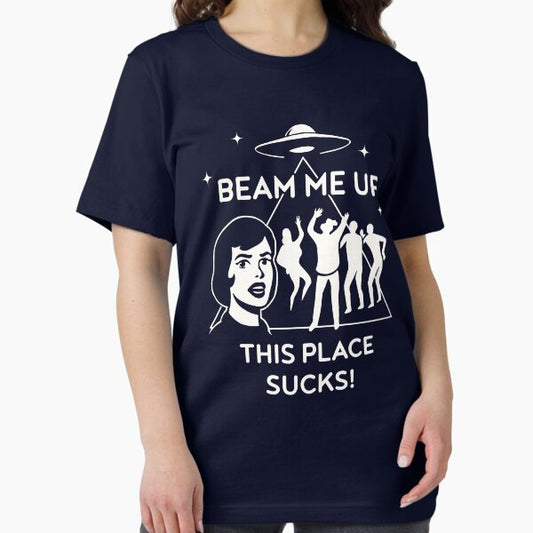 Beam Me Up, This Place Sucks! - Robin's Shirt T-Shirt