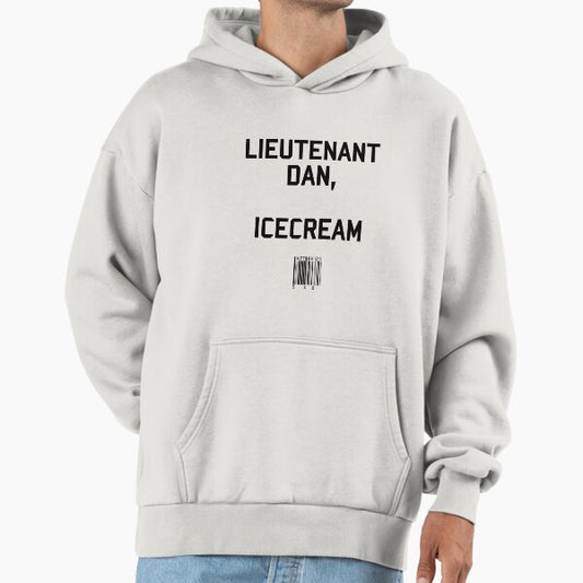 Lieutenant Dan, Icecream Hoodie