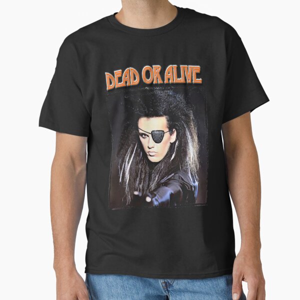 Dead or Alive band T-Shirt