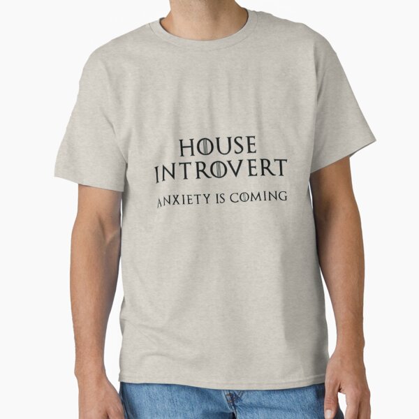 House Introvert T-Shirt