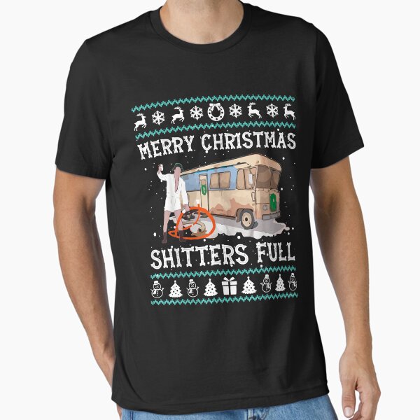 Merry Christmas Shitters Full T-Shirt