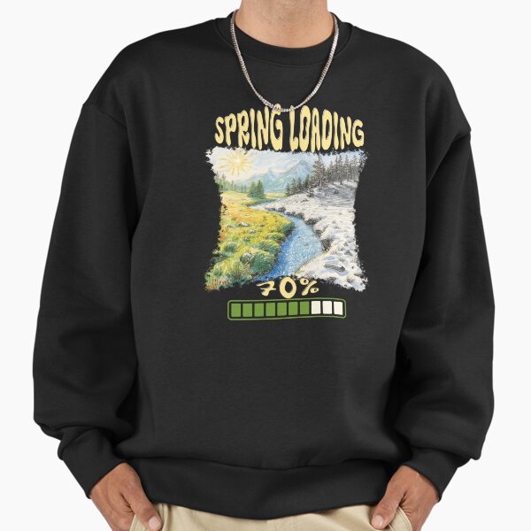 Spring Loading 70% – Winter to Spring Transition Nature Design Sweatshirt
