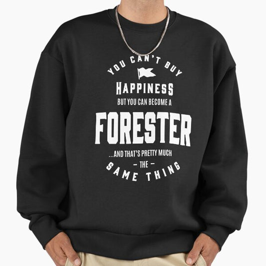 Happiness Forester Job Title Gift Sweatshirt