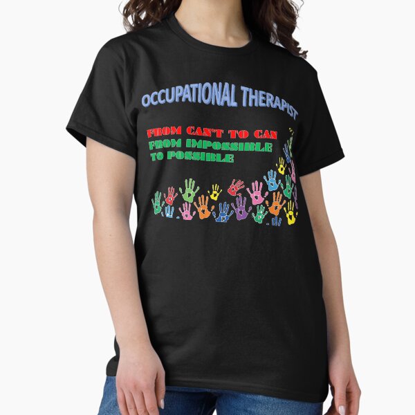 OCCUPATIONAL THERAPIST T-Shirt