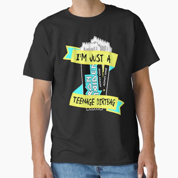 Teenage Dirtbag 2 T-Shirt