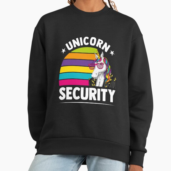 Unicorn Security Funny Unicorn Lover Mythical Creature Love Sweatshirt