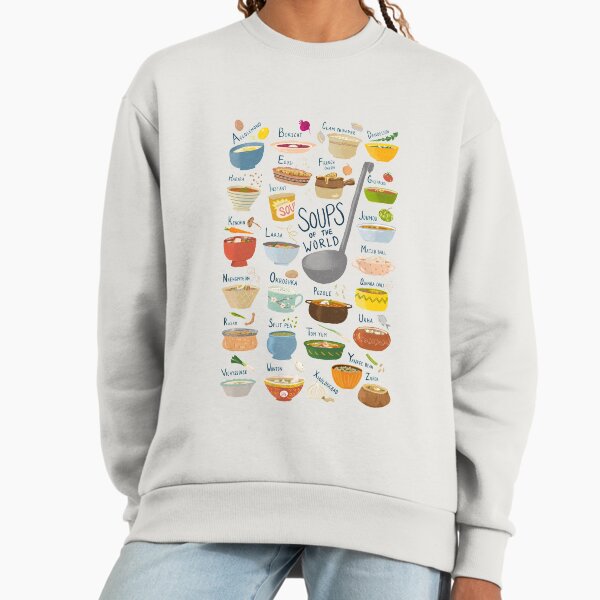 Soups of the World Sweatshirt