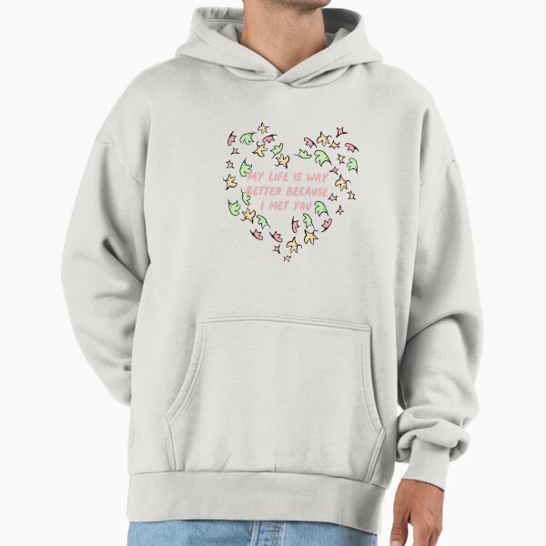 Heartstopper “My life is way better because I met you” Active Hoodie