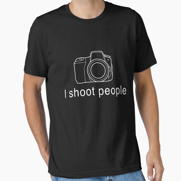 Photographer. I shoot people T-Shirt
