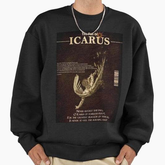 Icarus but Edgy: Never regret thy fall O Icarus Sweatshirt
