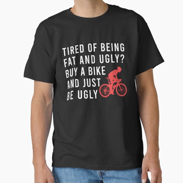 Buy A Bike, Funny Cycling, Cyclist Quote T-Shirt
