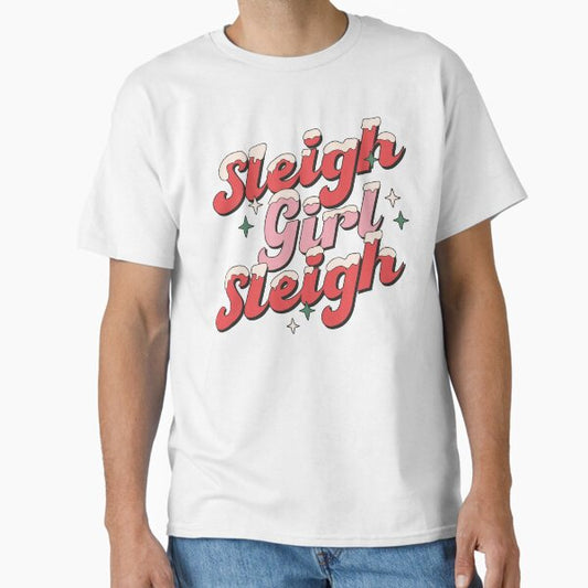 Sleigh girl, sleigh! - cute retro vintage christmas print T-Shirt