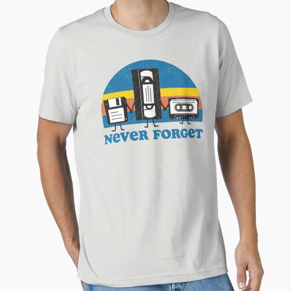 Never Forget T-Shirt