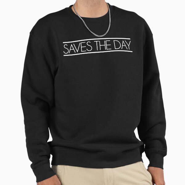 Saves the Day Sweatshirt