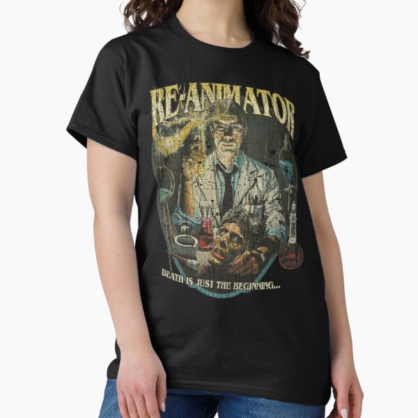 Re-Animator: Death Is Just The Beginning 1985 T-Shirt