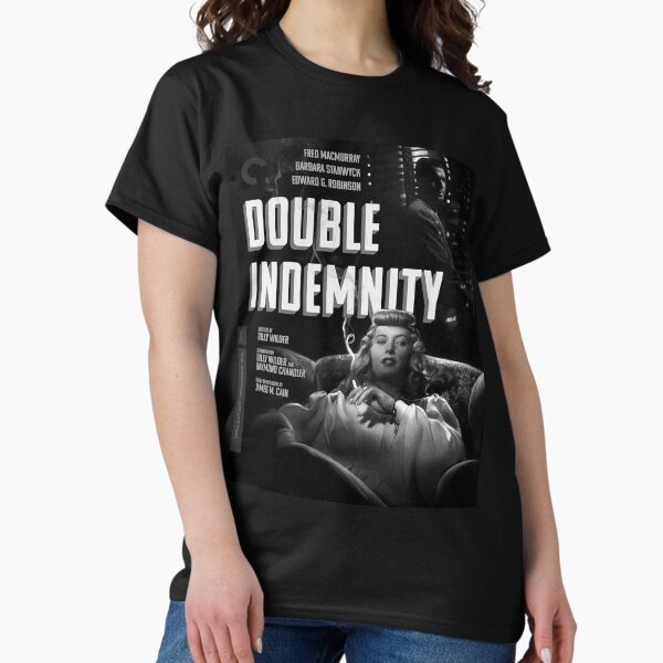 Double Indemnity Poster Pos T-Shirt