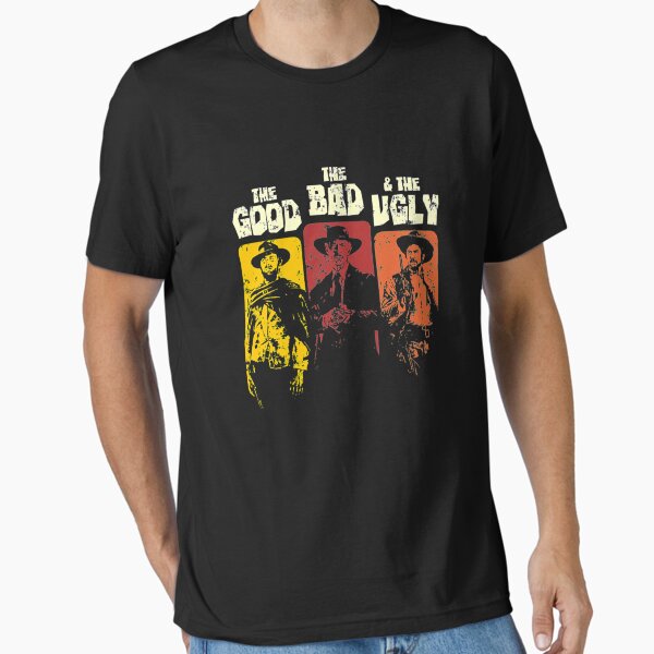 The Good, The Bad, & The Ugly T-Shirt