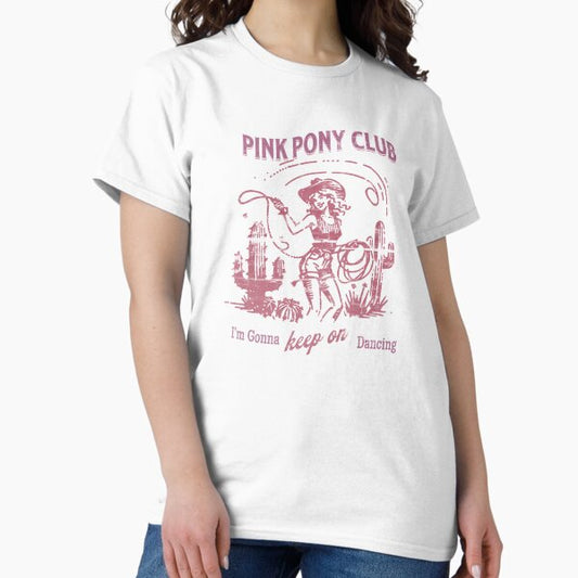 PINK PONY CLUB I'm Gonna Keep On Dancing | Chappell Roan T-Shirt