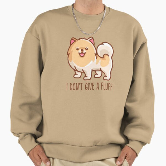 Cute Pomeranian Pom I don't give a fluff Sweatshirt