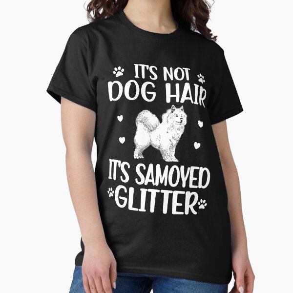 Samoyed Lover Samoyed Mom Dog Dad Samoyed Owner T-Shirt