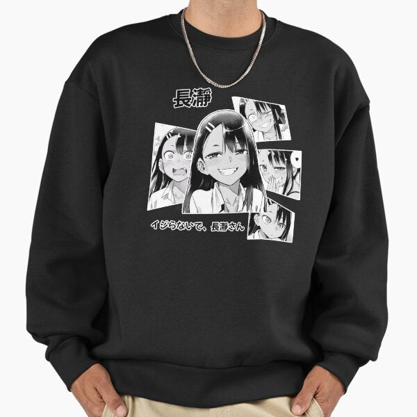 Nagatoro "Ijiranaide, Nagatoro-san" Sweatshirt